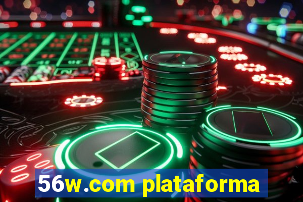 56w.com plataforma